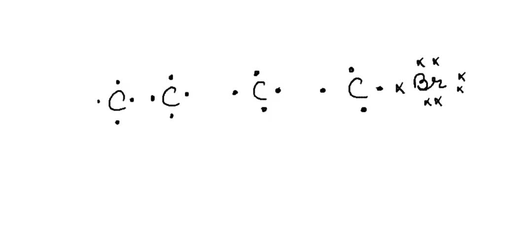 SOLVED Lewis Diagram Of C4H9Br