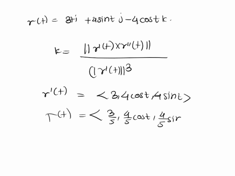 for-the-curve-rt-3ti-4cost-j-4sintk-calculate-the-curvature-k-lrol-irol-and-the-radius-of-curvature-k-tl-08142