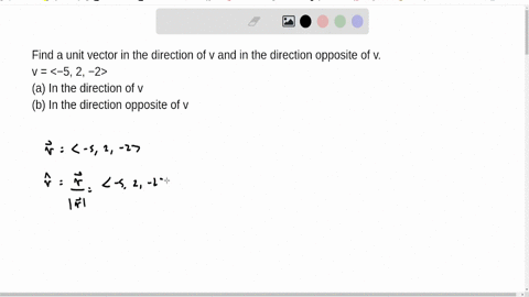 find-a-unit-vector-in-the-direction-of-v-and-in-the-direction-opposite-of-v-v-find-a-unit-vector-in-the-direction-of-v-and-in-the-direction-opposite-of-v-v-5-2-2-a-in-the-direction-of-v-b-in-the-direc