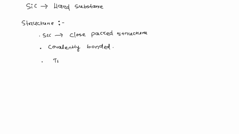 silicon-carbide-sic-is-an-extremely-hard-substance-propose-a-structure-for-sic-2-23602
