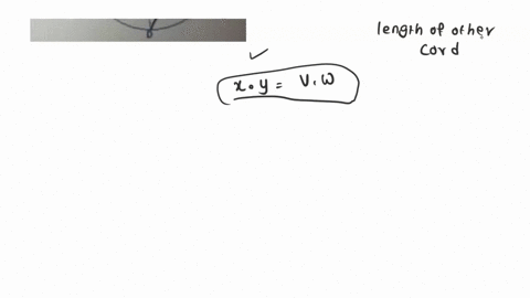 proof-by-direct-proof-theorem-if-no-chords-intersect-wthtan-circle-then-the-product-of-the-lengths-of-the-segments-of-one-chord-are-equal-t0-the-proxuct-of-the-lengtks-0f-tke-other-chord-giv-54962