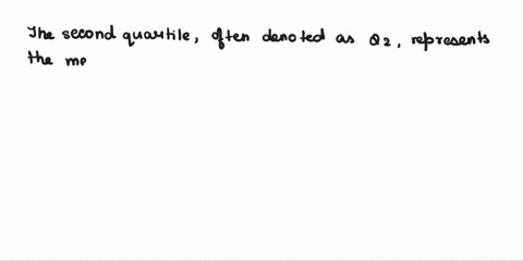 the-second-quartile-is-also-known-as-the-mode-select-one-true-false-65294