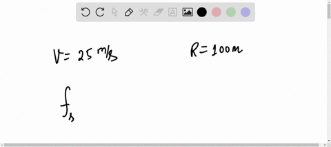 a-car-is-moving-at-a-speed-of-25ms-around-a-level-curve-of-radius-100m-what-is-the-minimum-value-of-the-coefficient-of-static-friction-between-the-tires-and-the-road-required-to-prevent-the-92351