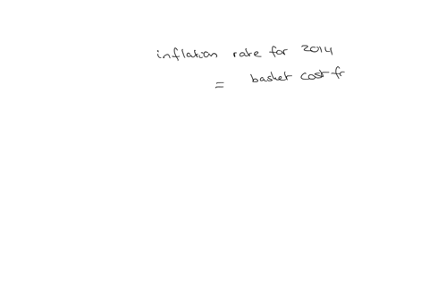the-table-represent-the-consumer-price-index-for-a-basket-of-goods-and-services-for-3-consecutive-years-calculate-the-inflation-rate-for-2014-appedmentum-comvassessments-deliveryuamtlaunchy4-13056