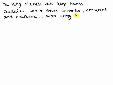 give-an-example-to-show-that-the-king-of-cete-wanted-to-keep-daedalus-in-crete-permanently-23602