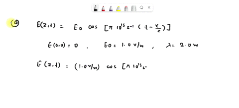 a-sinusoidal-electromagnetic-plane-wave-an-amplitude-of-10-vm-wavelength-20-m-travels-in-the-positive-z-direction-in-vacuum-a-write-an-expression-for-ez-t-if-the-e-field-is-in-the-x-directio-70754