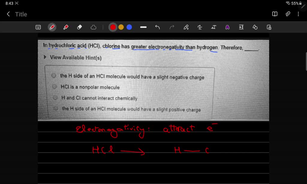 SOLVED In hydrochloric acid (HCI , chlorine has greater electronegativity than hydrogen