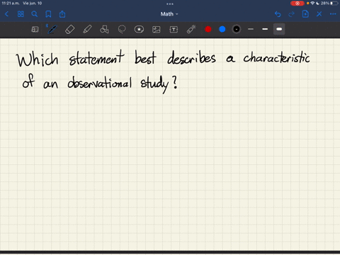 select-all-that-apply-which-of-the-following-statements-best-describes-a-characteristic-of-an-observational-study-the-researcher-determines-relationships-among-variables-the-individuals-are-28887