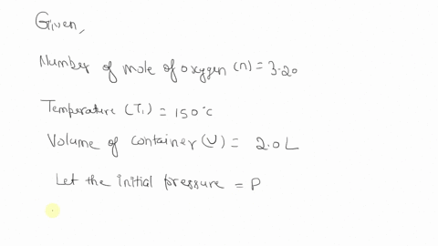 13-320-moles-of-oxygen-at-a-temperature-of-150oc-are-confined-to-a-rigid-container-whose-volume-is-200-l-the-pressure-of-the-gas-is-then-tripled-what-is-the-new-temperature-of-the-gas