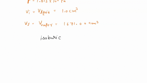 example-206-boiling-water-suppose-100-of-water-vaporizes-isobarically-at-atmospheric-pressure-1013-x-103-pa-its-volume-in-the-liquid-state-is-v-vliquid-100-cm-and-its-volume-in-the-vapor-sta-62124