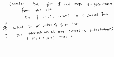 exercise-551-mapping-permutations-to-subsets_-about-consider-a-function-f-that-maps-5-permutations-from-the-set-s-1-_-20-to-5-subsets-from-s-the-function-takes-a-5-permutation-and-creates-an-69852
