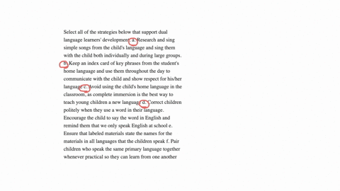 select-all-of-the-strategies-below-that-support-dual-language-learners-development-a-research-and-sing-simple-songs-from-the-childs-language-and-sing-them-with-the-child-both-individually-and-during-l