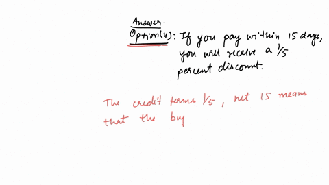 which-one-of-the-following-statements-is-correct-if-you-purchase-an-item-with-credit-terms-of15net-15-muttiple-choice-if-you-pay-within-1-dayyou-will-receive-a-5-percent-discount-if-you-pay-40737