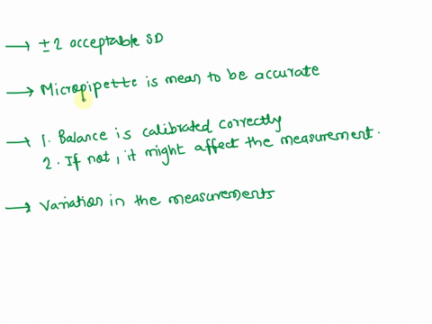 during-transfer-of-liquids-using-a-micropipette-1-what-would-you-andor-your-professor-consider-an-acceptable-standard-deviation-for-your-pipette-2-would-you-consider-your-pipettes-accurate-w-10092