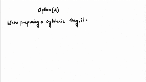 in-preparing-a-cytotoxic-drug-it-is-important-that-when-withdrawing-a-solution-from-the-vile-with-a-rubber-stopper-to