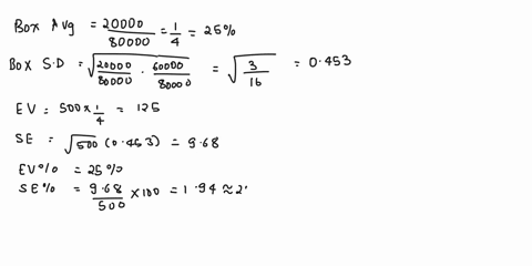 7-five-hundred-draws-are-made-at-random-from-the-box-60000-20000-s-true-or-false-and-explain-a-the-expected-value-for-the-percentage-of-1-s-among-the-draws-is-exactly-259-b-the-expected-valu-47408
