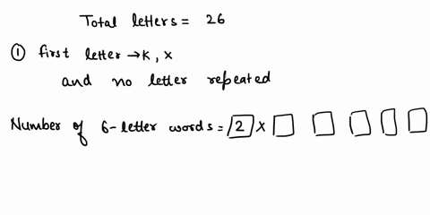 how-many-different-6-letter-words-can-be-made-if-the-first-letter-must-be-k-or-x-and-no-letter-may-be-repeated-b-if-repeats-are-allowed-but-the-first-letter-is-k-or-x-how-many-of-the-6-lette-59833