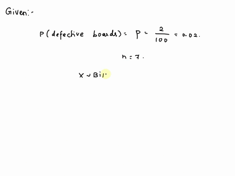 circuit-boards-for-wireless-telephones-are-etched-in-an-acid-bath-in-batches-of-100-boards-a-sample-of-seven-boards-is-randomly-selected-from-each-lot-for-inspection-a-particular-batch-conta-08767