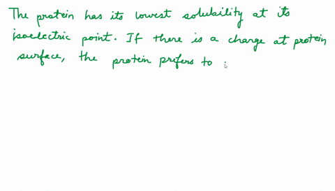 point-following-are-the-properties-of-proteins-at-isoelectric-ph-pi-except-a-proteins-will-have-maximum-solubility-at-pi-b-protein-possess-equal-number-of-positive-and-negative-charges-c-pro-16893