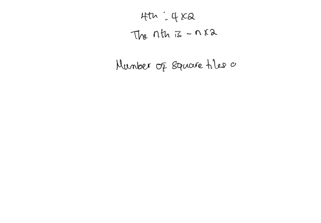 solved-determine-the-nth-term-formula-for-the-number-of-square-tiles-in-the-nth-figure-an