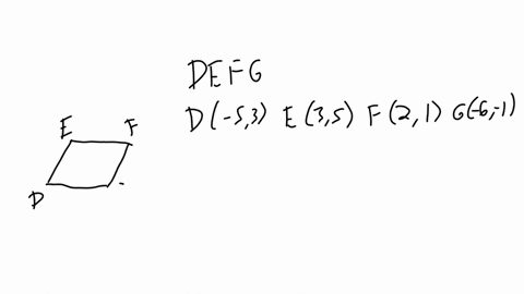 question-_-hamarksl-a-quadrilateral-defg-is-formed-by-joining-the-points-53e-35-f-2-1-and-g-6-1-use-you-knowledge-on-properties-parallelograms-and-analytical-calculation-to-prove-that-defg-i-53383