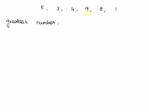 nancy-wrote-the-greatest-number-that-can-be-made-using-each-of-these-digits-exactly-once-5-3-4-9-8-1-89526