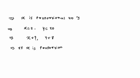 if-x-is-proportional-to-y-and-x2-when-y10-what-is-the-value-of-x-when-y8-58982