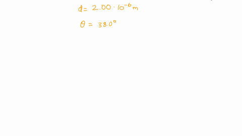 a-multiple-slit-diffraction-grating-has-a-slit-separation-of-200-x-10-m-find-the-wavelength-of-the-monochromatic-light-that-will-have-its-second-order-bright-fringe-diffracted-through-an-ang-93136