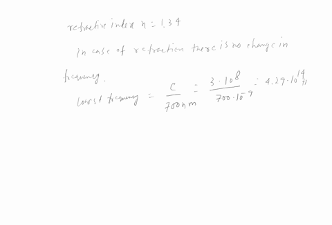 the-vitreous-humor-a-transparent-gelatinous-fluid-that-fills-most-of-the-eyeball-has-an-index-of-refraction-of-134-visible-light-ranges-in-wavelength-from-400-nm-violet-to-700-nm-red-as-meas-83532