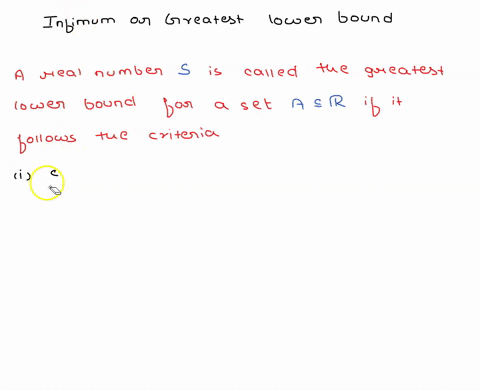 exercise-131_-a-write-formal-definition-in-the-style-of-definition-132-for-the-infimum-o-greatest-lower-bound-of-a-set_-b-now-state-and-prove-a-version-of-lemma-138-for-greatest-lower-bounds-07547