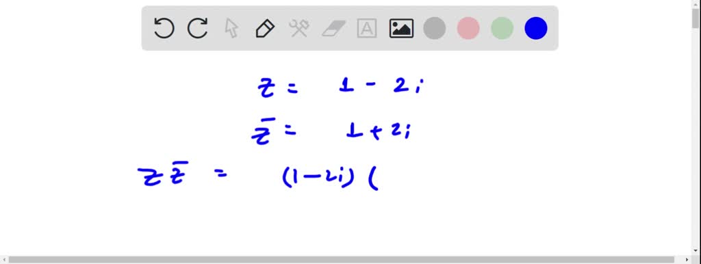 SOLVED: In the graph, z is a complex number represented as a vector ...