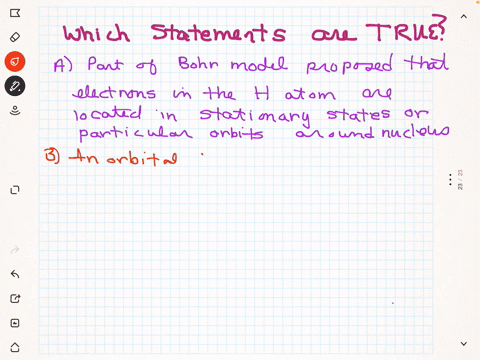 which-of-the-following-statements-is-true-a-part-of-the-bohr-model-proposed-that-electrons-in-the-hydrogen-atom-are-located-in-stationary-states-or-particular-orbits-around-the-nucleus-b-an-21887