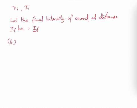 how-would-the-intensity-you-receive-from-a-point-sound-source-vary-if-you-moved-four-times-as-far-from-the-source-moved-t0-one-third-of-the-original-distance-48179