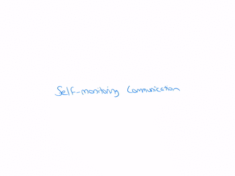 according-to-your-textbook-what-is-the-biggest-factor-that-differentiates-people-who-communicate-competently-from-those-who-dont-click-or-tap-a-choice-to-answer-the-question-self-monitoring-communicat