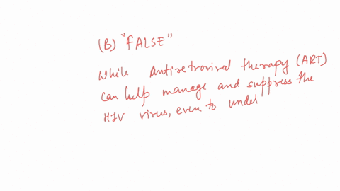 3-medicines-are-available-for-the-complete-cure-of-the-latelast-severe-stage-of-the-hiv-infections-a-true-b-false
