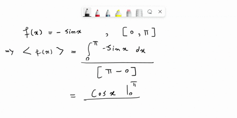 find-the-average-value-of-the-function-over-the-given-interval-round-your-answer-to-three-decimal-places-0-x-03t-find-all-values-of-x-in-the-interval-for-which-the-function-equals-its-averag-39824