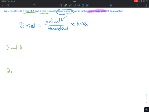 2a-b-3c-d-3-mol-of-a-and-2-mol-b-react-to-form-4-mol-c-what-is-the-percentage-yield-of-this-reaction-32652