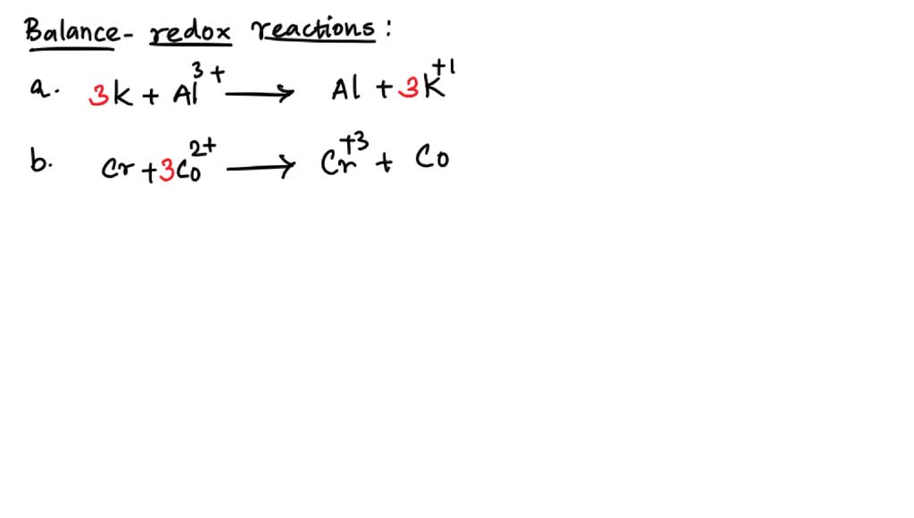 solved-balance-the-given-redox-reaction-by-half-reaction-method-1