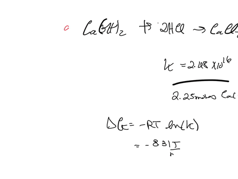 a-student-determines-the-value-of-the-equilibrium-constant-to-be-248-times-1016-for-the-following-reaction-mathrmcamathrmoh_2mathrmaq2-mathrmhclmathrmaq-rightarrow-mathrmcacl_2mathrms2-mathrmh_2-mathr