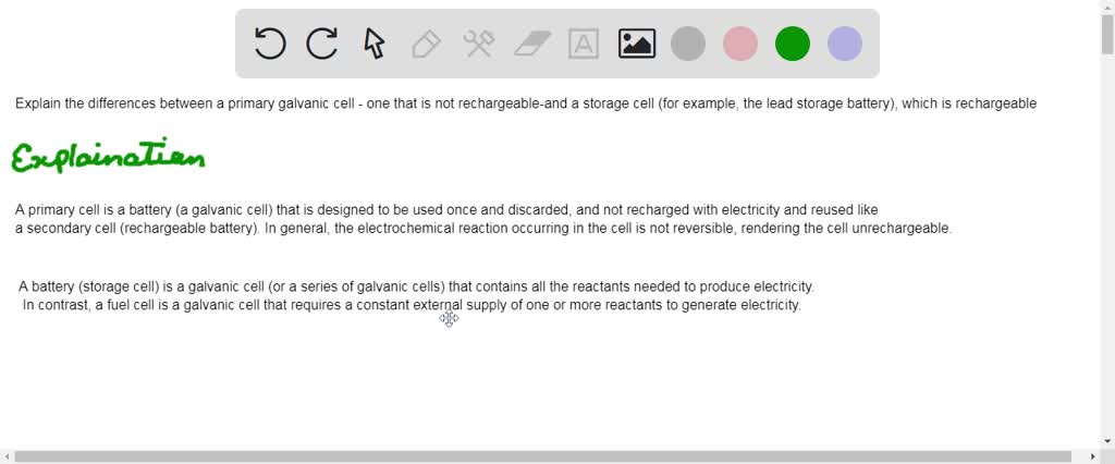 SOLVED: Explain the differences between a primary galvanic cell - one ...