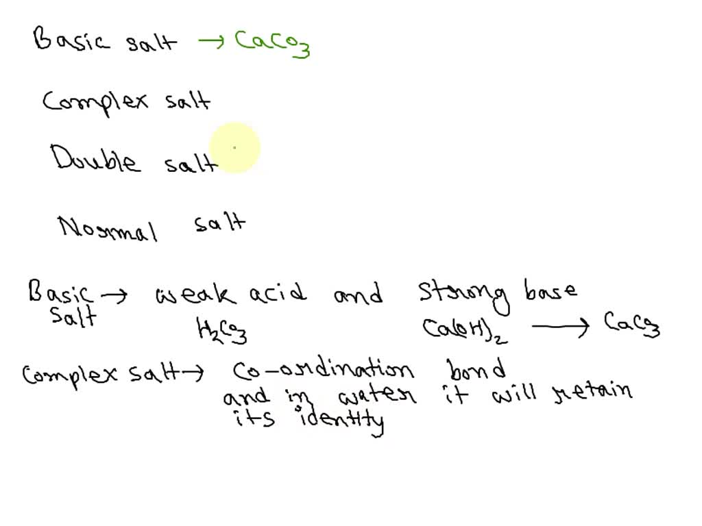 solved-give-10-examples-of-basic-salt-complex-salt-double-salt-and