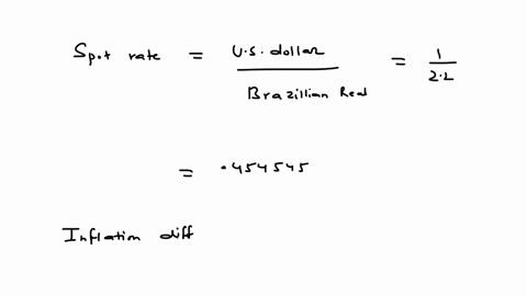 at-the-beginning-of-the-year-the-exchange-rate-between-the-brazilian-real-and-the-usdollar-was-22-reals-per-dollar-over-the-yearbrazilian-inflation-was-12-percent-and-us-inflation-was-4-perc-86456