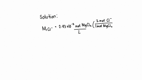 what-volume-of-a-243-103-m-mgcl2-solution-must-be-added-to-a-5000-ml-volumetric-flask-to-produce-a-solution-containing-627-105-m-chloride-20352