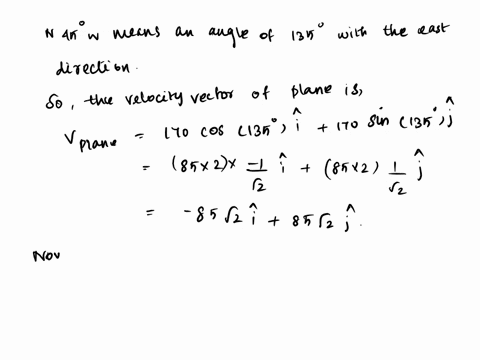 consider-the-following-scenario-a-pilot-is-steering-a-plane-in-the-direction-n-45-w-at-an-air-speed-speed-still-in-air-of-170-mih-a-wind-is-blowing-in-the-direction-s-30-e-at-a-speed-of-33-m-99533