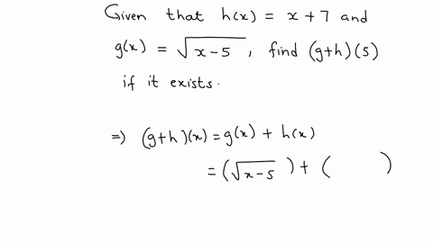 given-that-hxx7-and-gxsqrtx-5-find-gh5-if-it-exists-select-the-correct-choice-below-and-fill-in-any-answer-boxes-within-a-gh5-square-b-the-function-is-undefined