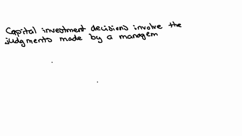 how-is-a-capital-investment-decision-different-from-a-short-term-decision