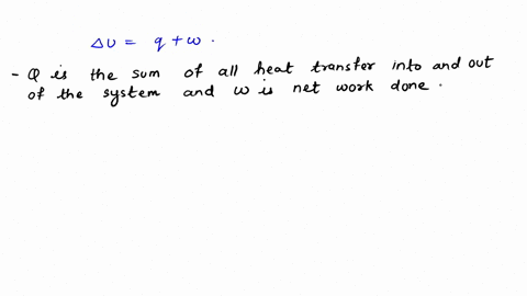in-the-equation-u-q-w-means-select-one-a-q-is-heat-transferred-to-the-surrounding-w-is-work-done-on-the-surrounding-b-q-is-heat-transferred-to-the-system-w-is-work-done-on-the-system-c-q-is-16108