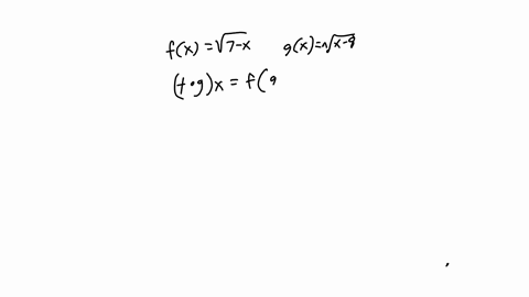 consider-the-following-fx7-xgxx-8-afind-the-function-f-o-gx-xb0-find-the-domain-of-f-o-gxenter-your-answer-using-interval-notation-bfind-the-function-g-o-fx-gofx-find-the-domain-of-g-o-fxent-98912
