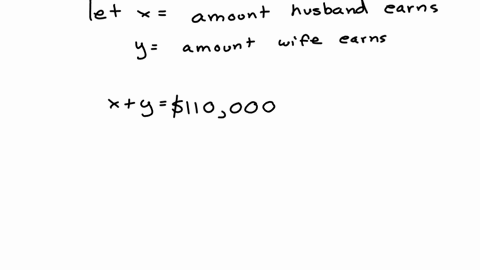 opboatuceen-t-alty-uu-htiolet-exuitipie-wtiere-we-siup-hilerdne-wtile-irie-sysleiti-equalunis-example-536-translate-to-system-of-equations-married-couple-together-earns-110000-what-does-the-36177