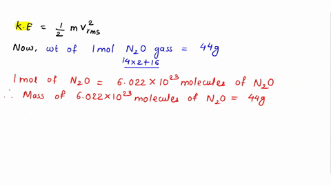 nitrous-oxide-nzo-has-been-used-as-a-dental-anesthetic-the-average-speed-of-an-nzo-molecule-at-25-c-is379-ms-calculate-the-kinetic-energy-in-joules-of-an-nzo-molecule-travelling-at-this-spee-46384
